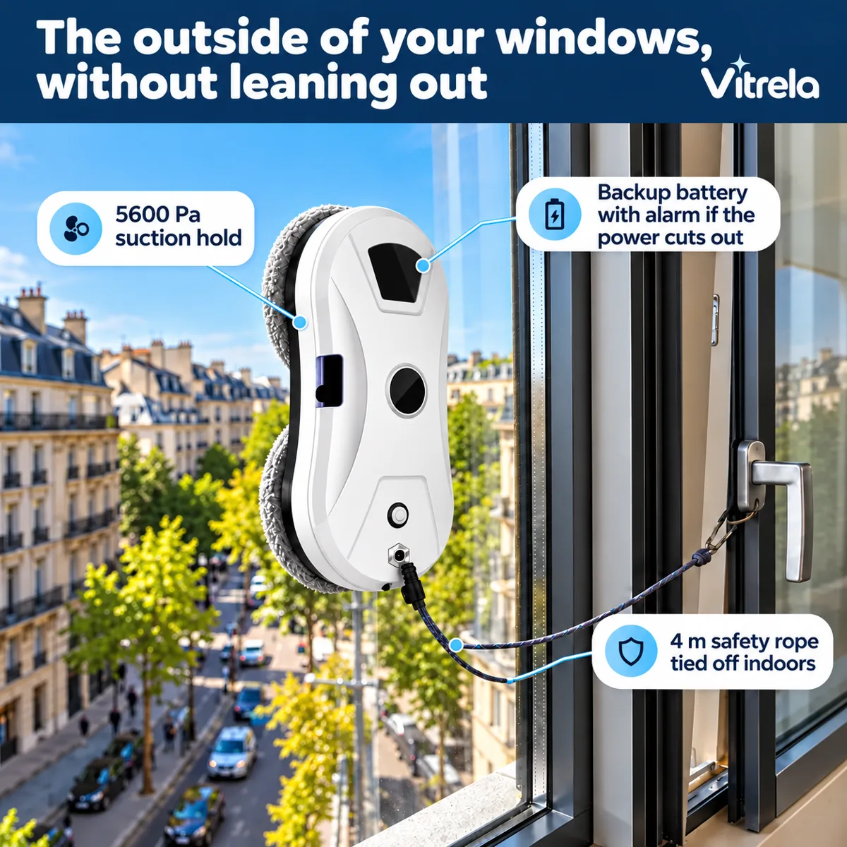 Vitrela cleaning the outside of an apartment window, held by 5600 Pa suction and a 4 m safety rope